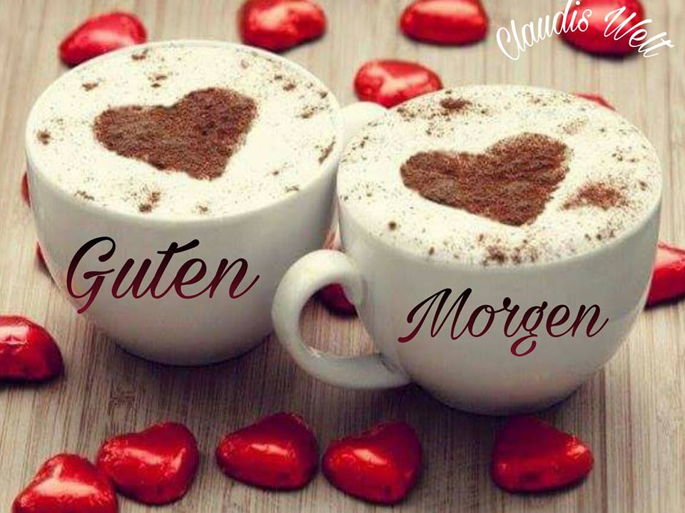 Guten Morgen Bilder Guten Morgen GB Pics GBPicsOnline Guten Morgen Bilder Guten Morgen GB Pics GBPicsOnline