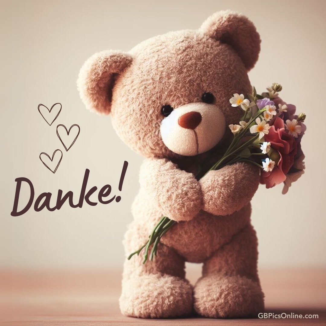 Ein Teddybär hält Blumenstrauß, „Danke!“ mit Herzen geschrieben