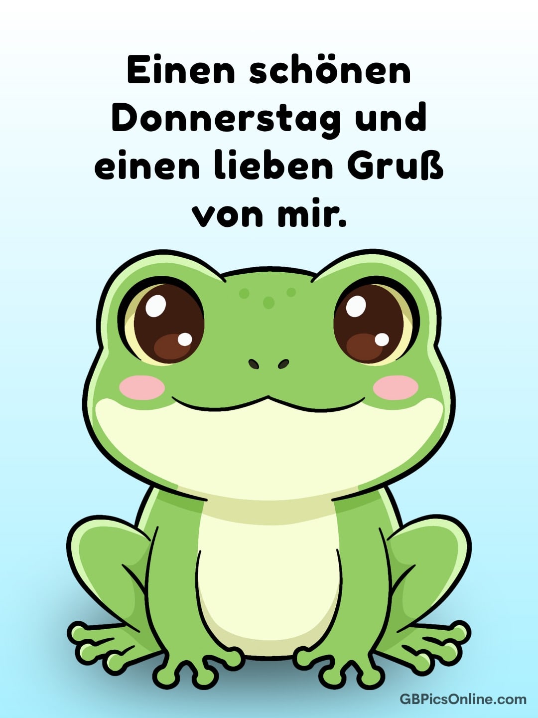Niedlicher grüner Frosch mit großen Augen auf hellblauem Hintergrund, darüber ein Gruß für Donnerstag