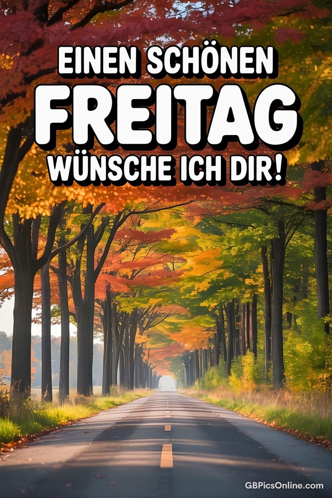 Herbstliche Allee unter leuchtenden Baumkronen mit Wünschen für einen guten Freitag