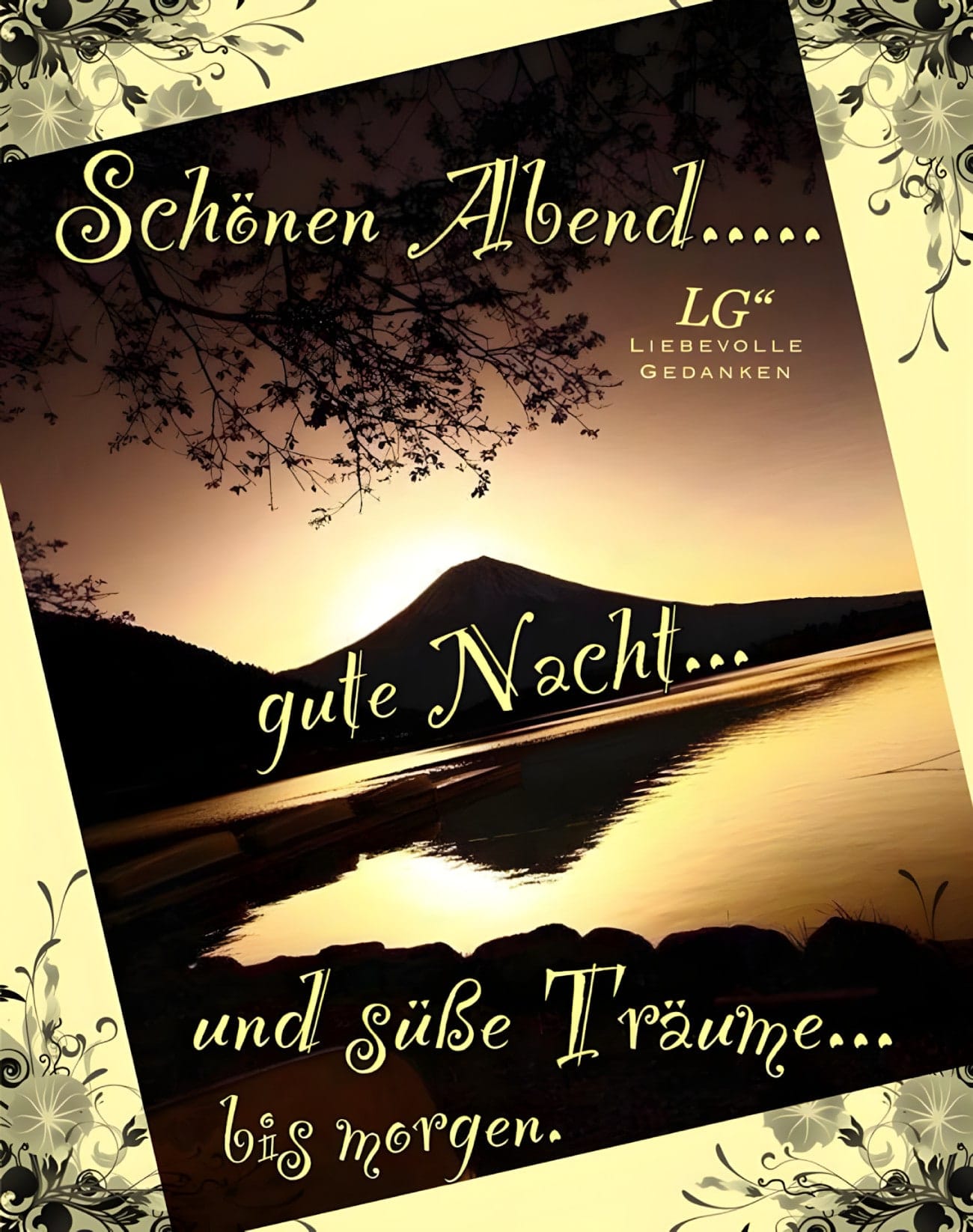 Schönen Abend... Gute Nacht... und süße Träume... bis...