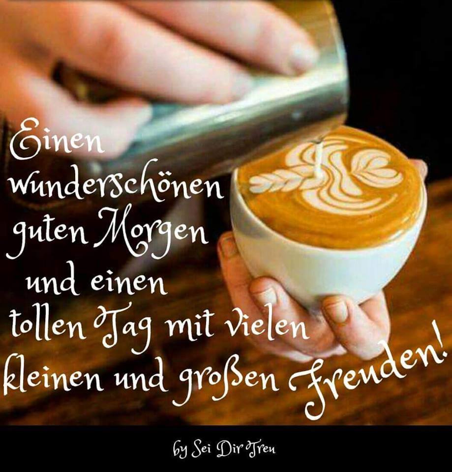 Guten Morgen Bilder Guten Morgen GB Pics GBPicsOnline Guten Morgen Bilder Guten Morgen GB Pics GBPicsOnline
