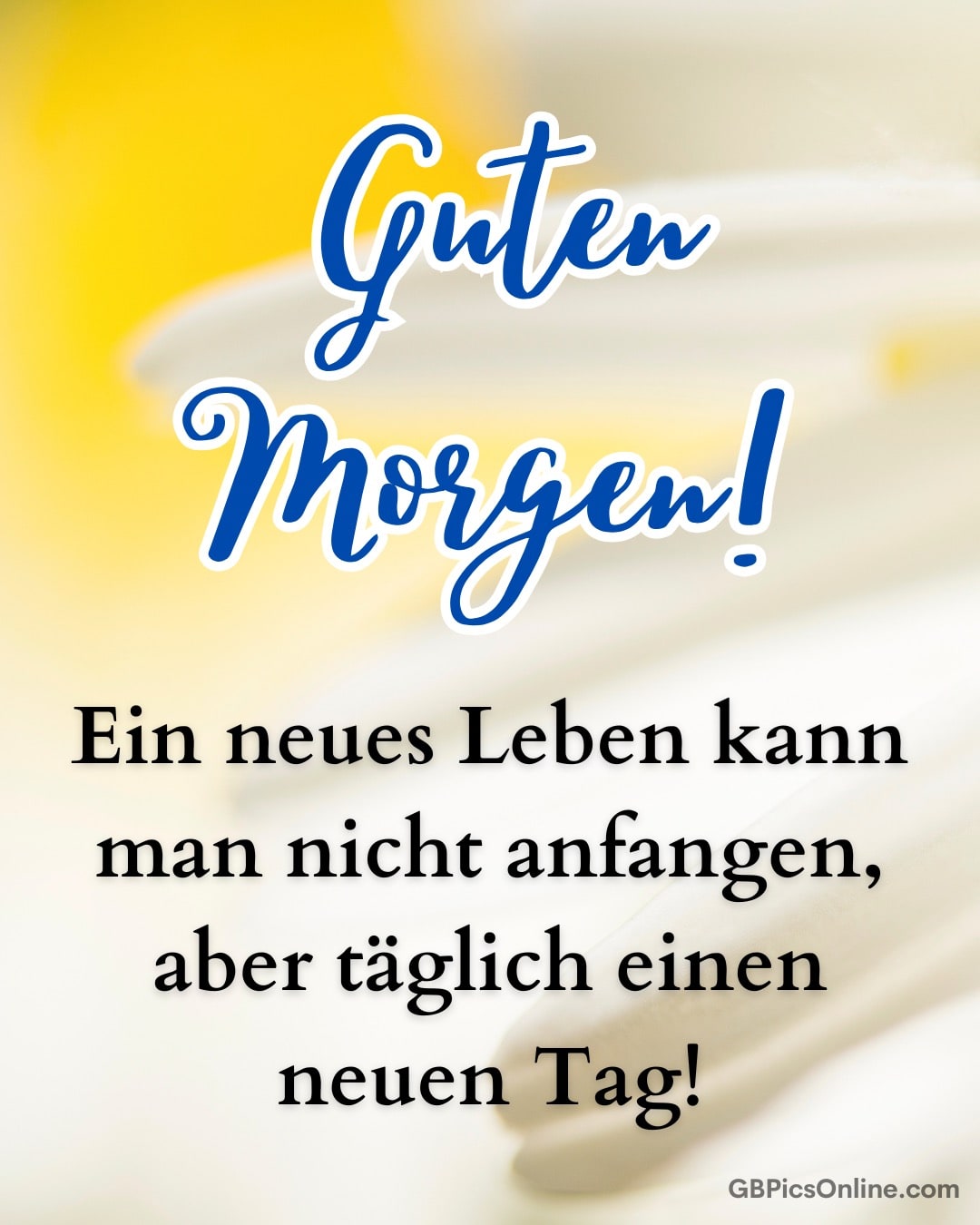 Hellgelber Hintergrund mit „Guten Morgen“ und inspirierendem Text