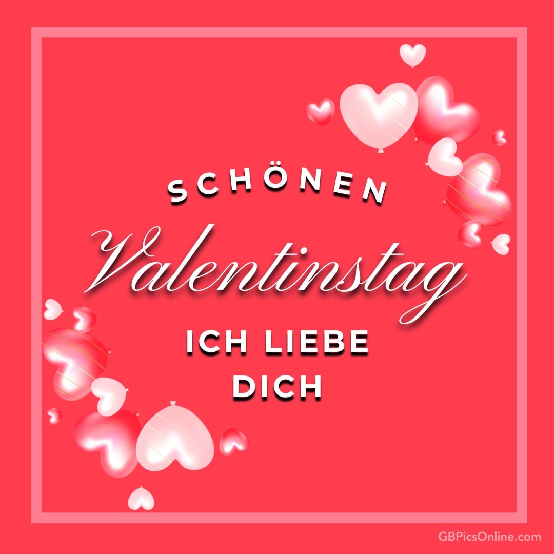 Roter Hintergrund mit den Worten „Schönen Valentinstag - Ich liebe Dich“ und herzförmigen Symbolen
