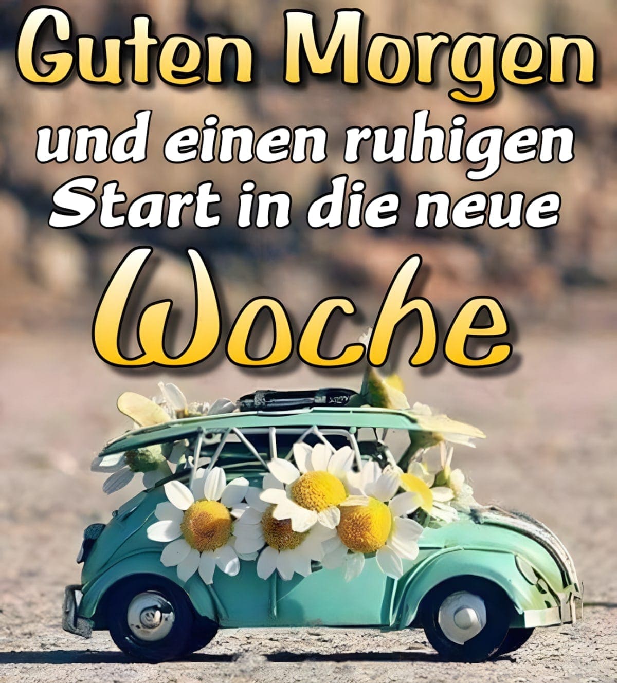 Ein kleines Auto mit Gänseblümchen beladen und Wünsche für einen guten Morgen