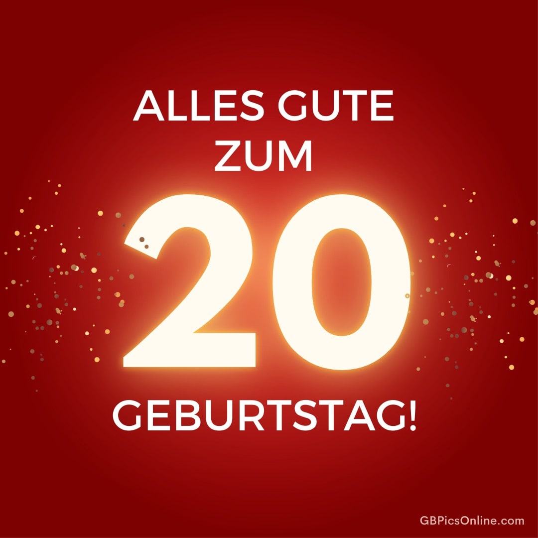 Rote Hintergrund mit Text „Alles Gute zum 20. Geburtstag!“ und Zahlen