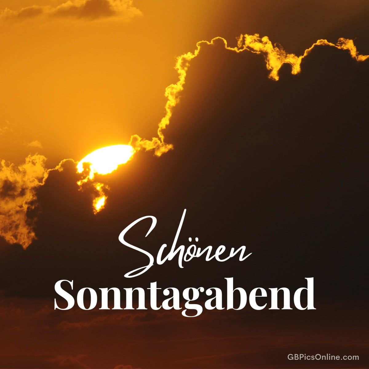 Sonne versteckt sich hinter Wolken, Aufschrift „Schönen Sonntagabend“