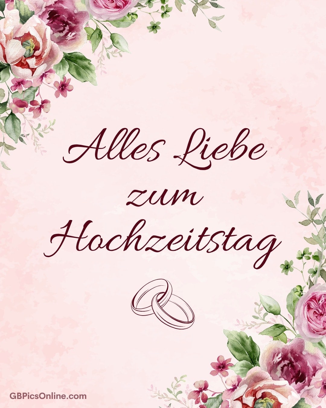 Rosa Hintergrund mit Blumen und Eheringen. In der Mitte steht: „Alles Liebe zum Hochzeitstag“ in eleganter Schrift