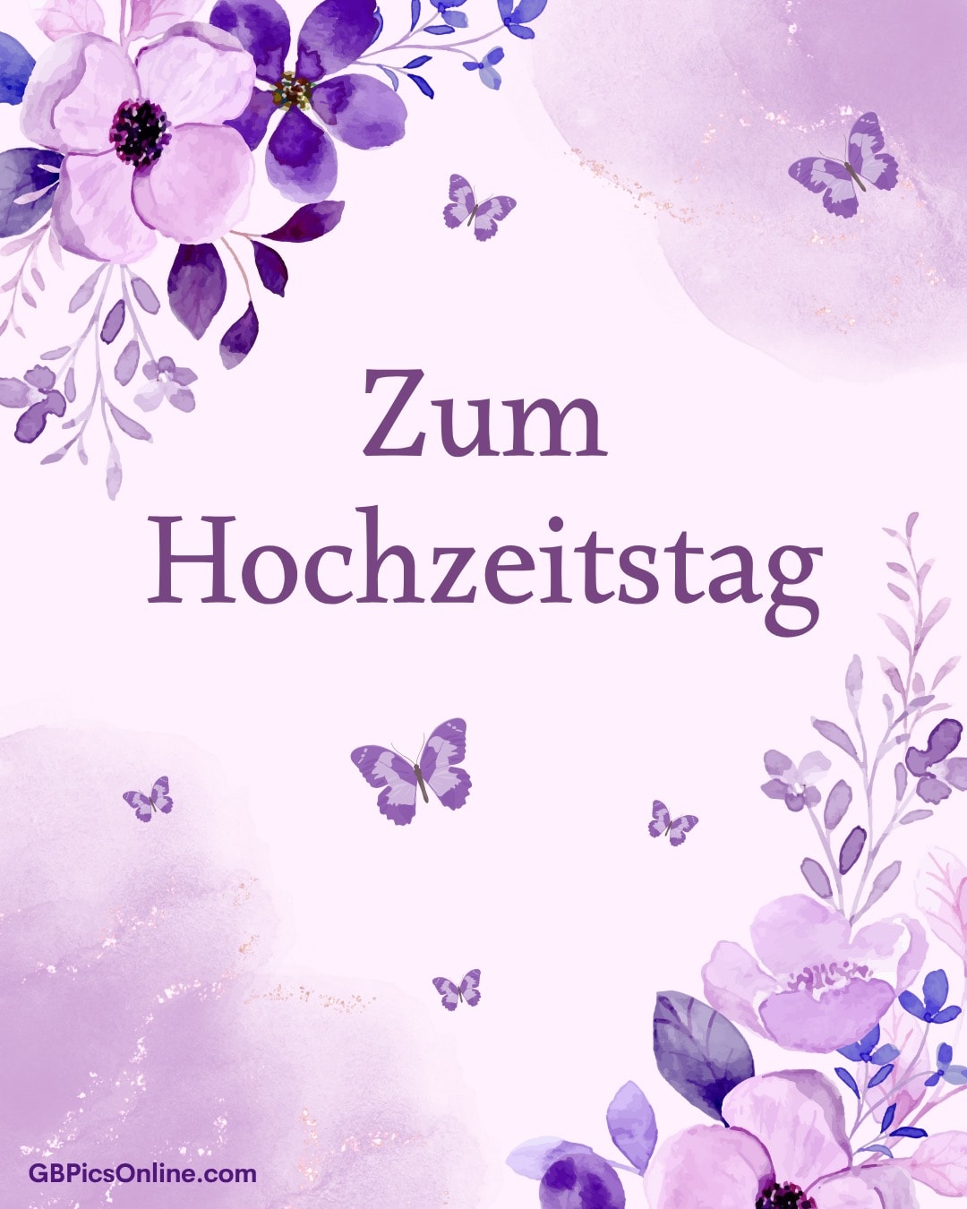 Lila Blumen und Schmetterlinge umgeben den Schriftzug „Zum Hochzeitstag“ auf zartem Hintergrund