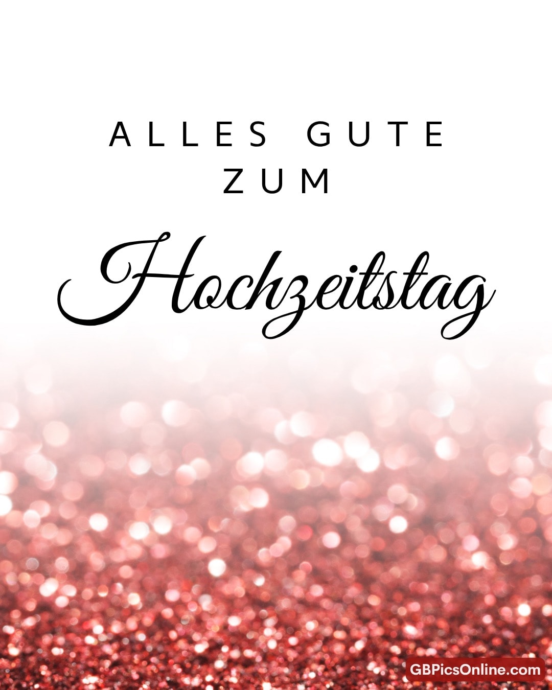 Text: „Alles Gute zum Hochzeitstag“ auf weißem Hintergrund mit rosafarbenem Glitzer unten