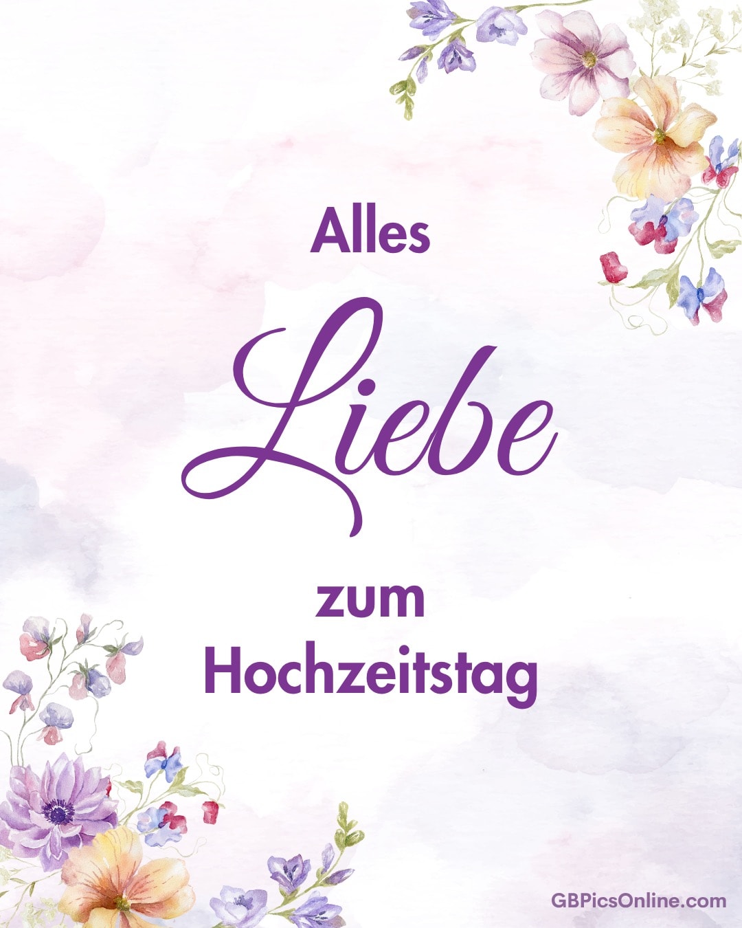Blumen in Pastellfarben mit dem Text „Alles Liebe zum Hochzeitstag“ in lila Schrift auf weißem Hintergrund