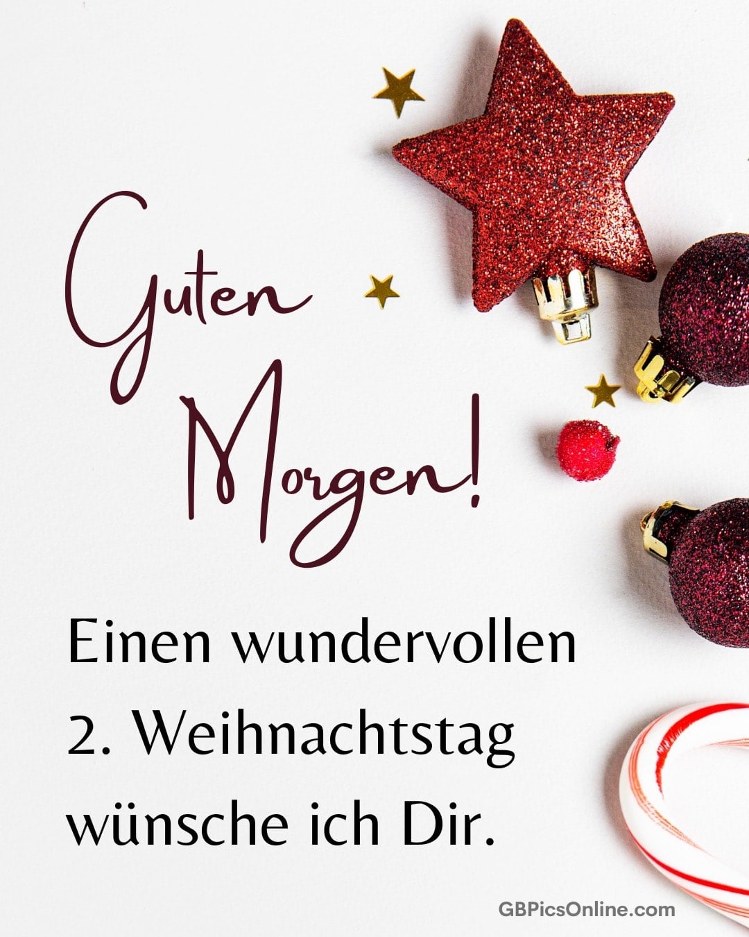 Guten Morgen! Festliche Weihnachtskugeln und ein roter Stern neben einem Gruß zum 2. Weihnachtstag