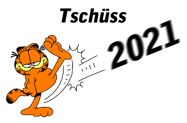 Tschüss 2021
