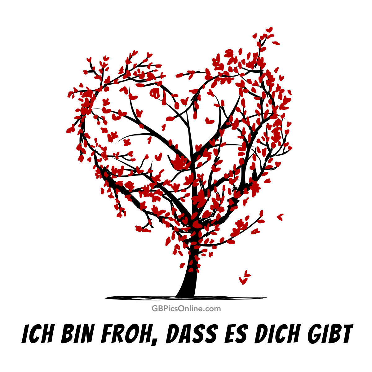 Ein Baum mit herzförmiger Blätterkrone und dem Satz „Ich bin froh, dass es dich gibt“