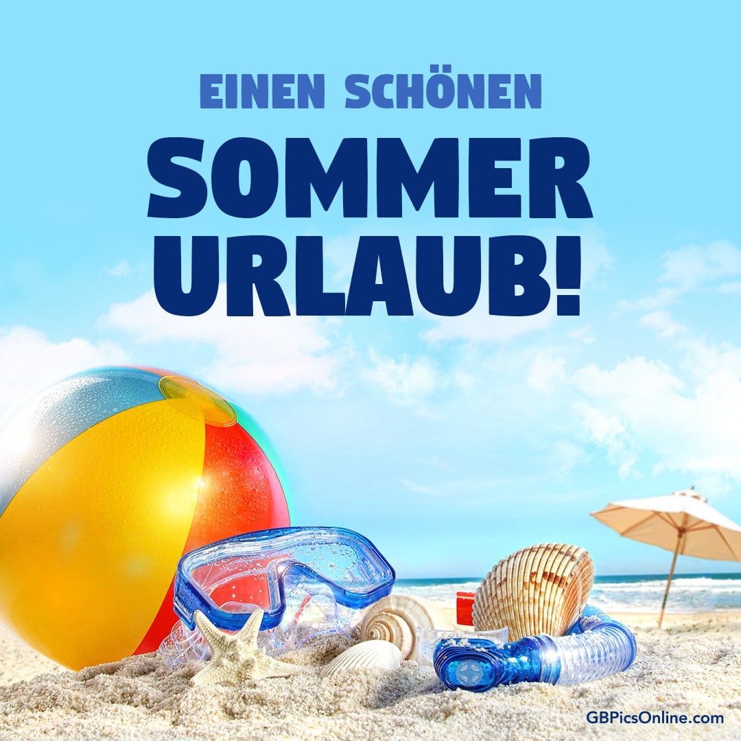 Strand mit Ball, Schnorchel, Muscheln und Schirm. Text: „Einen schönen Sommerurlaub!“