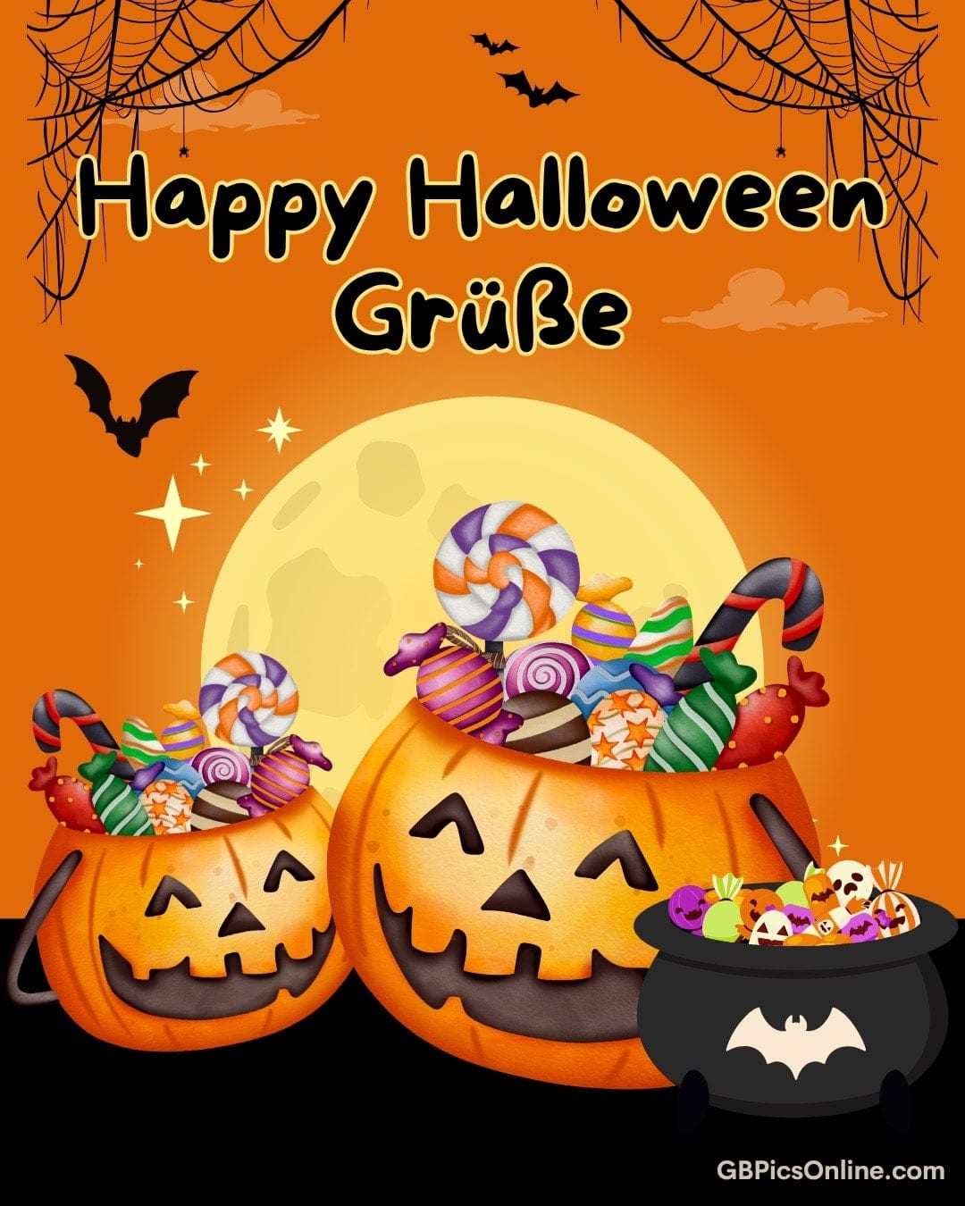 Zwei Kürbiseimer voller Süßigkeiten vor einem Vollmond, Fledermäusen und Spinnennetz, dazu steht: „Happy Halloween Grüße“