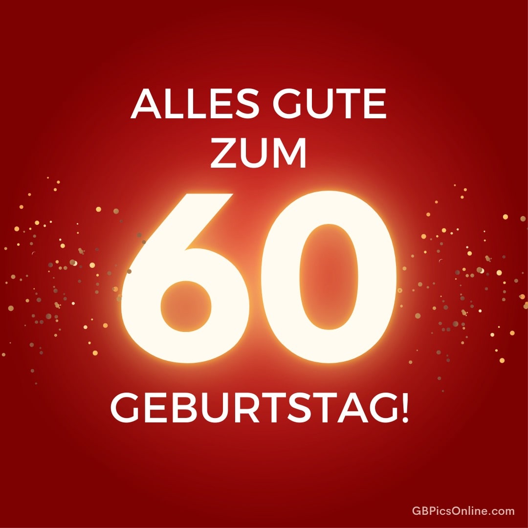 Roter Hintergrund mit Glitzer und Wünschen zum 60. Geburtstag