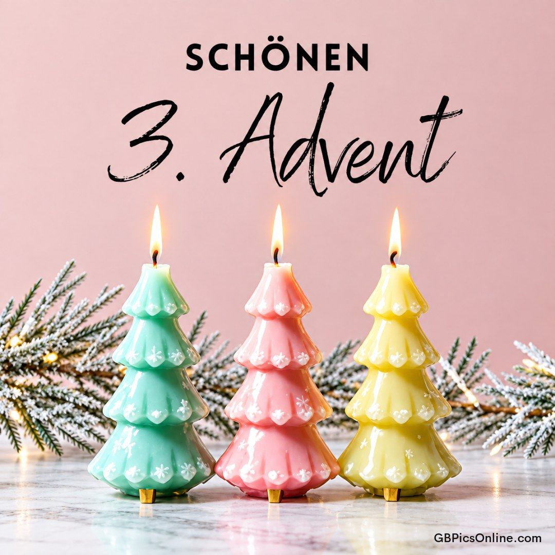 Drei brennende Kerzen in Tannenbaumform mit dem Text „Schönen 3. Advent“