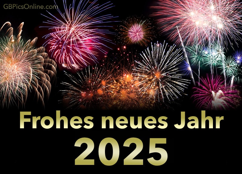 Farbenfrohes Feuerwerk mit Text „Frohes neues Jahr 2025“