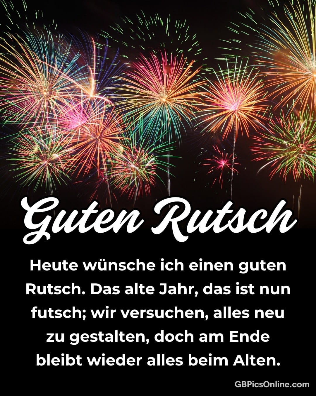 Farbenfrohes Feuerwerk mit Neujahrswunsch „Guten Rutsch“ in weißer Schrift