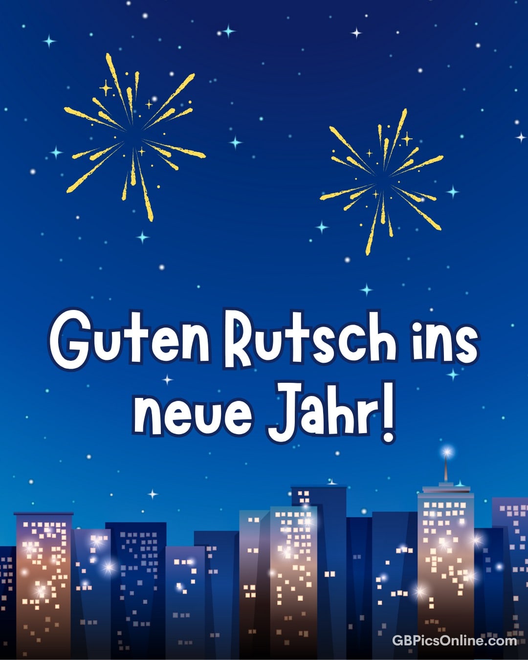 Feuerwerk über einer Stadt mit dem Text „Guten Rutsch ins neue Jahr!“