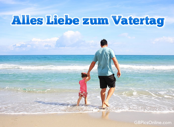 Alles Liebe zum Vatertag