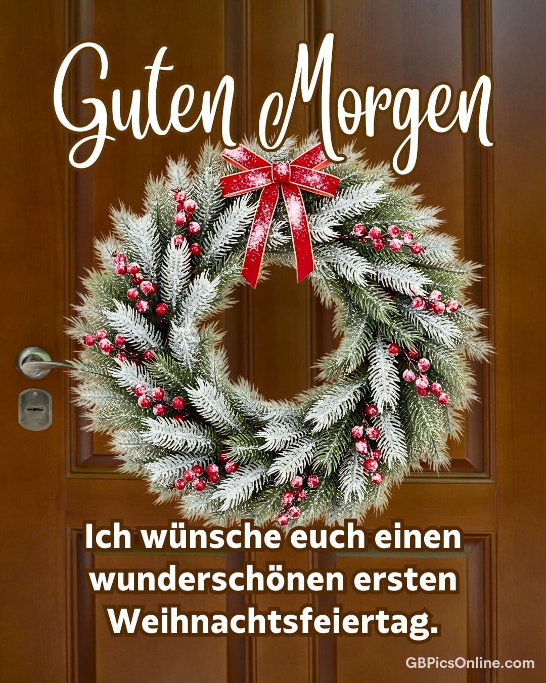 Eine Tür mit einem schneebedeckten Weihnachtskranz, umrahmt von den Worten „Guten Morgen“