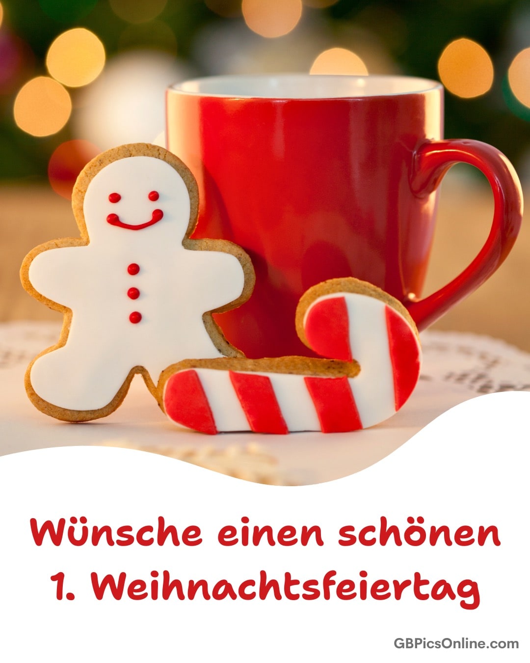 Rote Tasse mit Lebkuchenmann, Zuckerstange und Schriftzug „Wünsche einen schönen 1. Weihnachtsfeiertag“