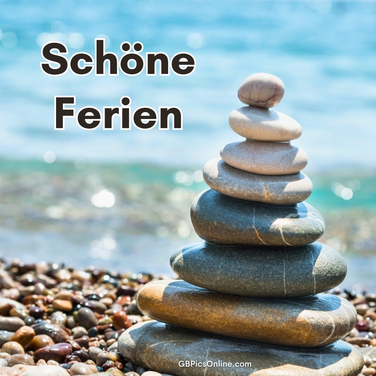 Steinturm am Meer mit Text „Schöne Ferien“