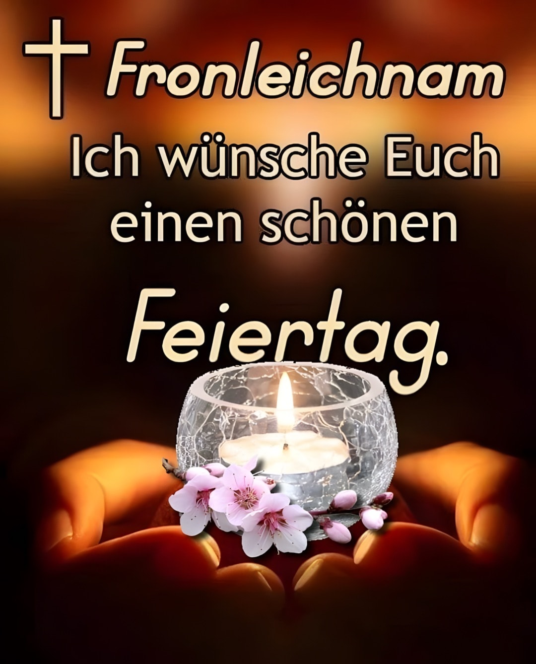 Fronleichnam. Ich wünsche Euch einen schönen Feiertag.