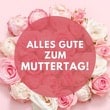 Muttertag Muttertag Bilder