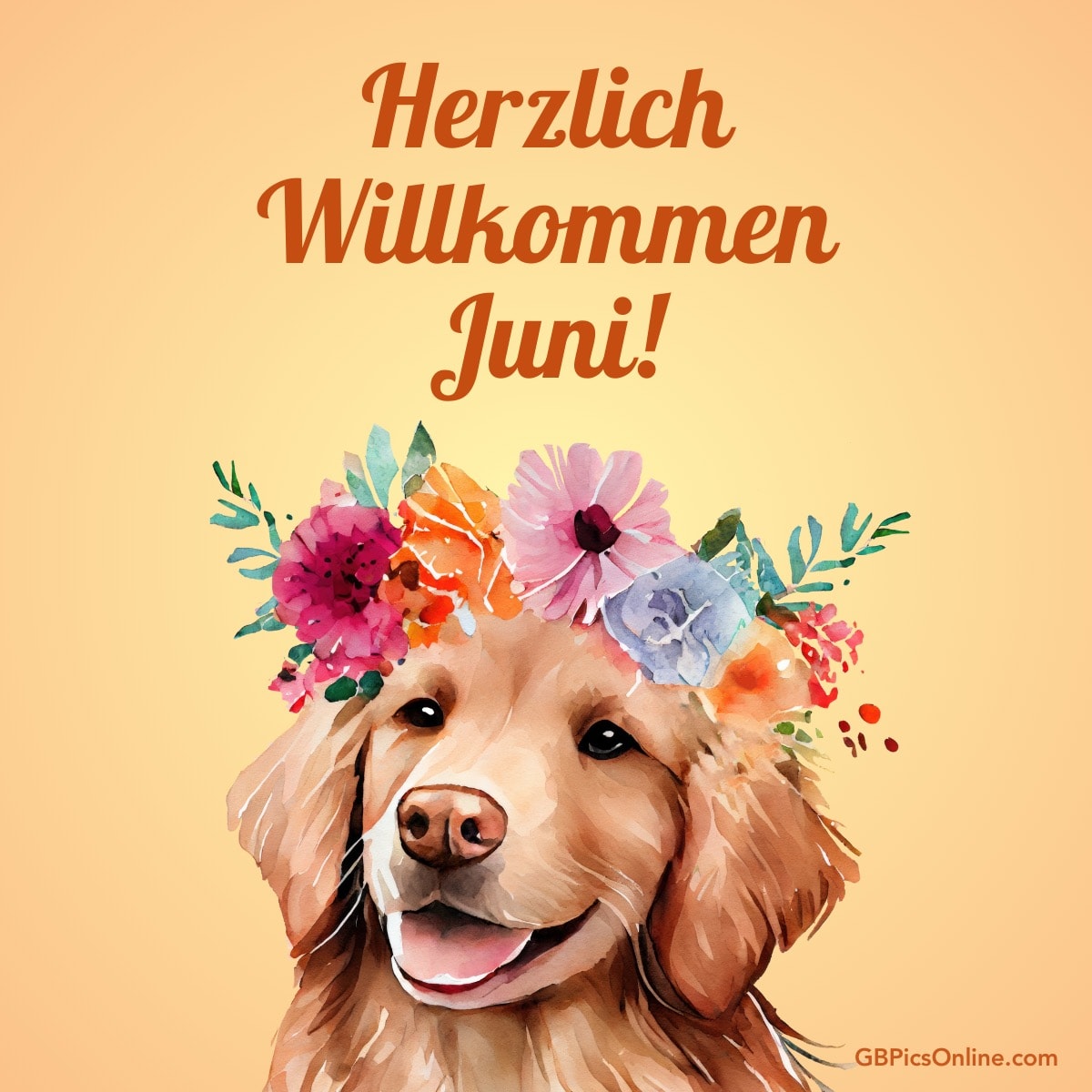 Ein lächelnder Hund mit Blumenkranz und der Gruß „Herzlich Willkommen Juni!“