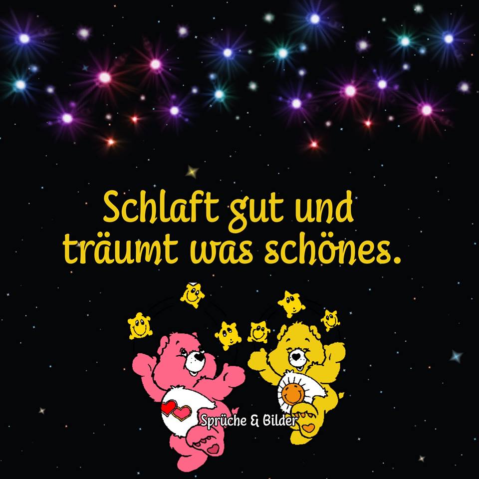 Hab lieb dich gut schlaf Gute Nacht