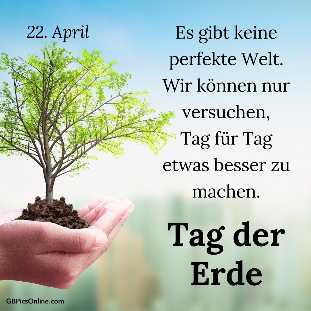 22. April: Tag der Erde mit Baum in einer Hand und inspirierendem Text