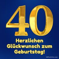 40. Herzlichen...