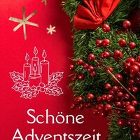 Festlich geschmückt begrüßen wir die besinnliche Adventszeit.