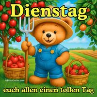 Dienstag. Euch...