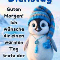 Niedlicher Pinguin mit blau-grauer Strickmütze auf Eis, daneben ein Gruß zum Dienstag