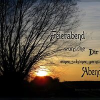 Feierabend, wünsc...