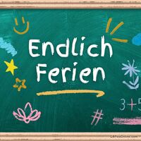 Endlich Ferien.