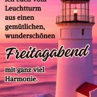 Leuchtturm am Meer bei rosigem Sonnenuntergang, dazu ein Gruß: „gemütlichen, wunderschönen Freitagabend mit Harmonie“