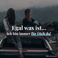 Egal was ist...