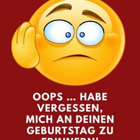 Ein peinlicher Moment, als mir klar wurde, dass ich deinen Geburtstag vergessen habe!