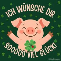 Ein fröhliches Schweinchen umgeben von Kleeblättern wünscht dir Glück.