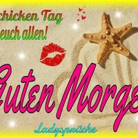 Schicken Tag euch...