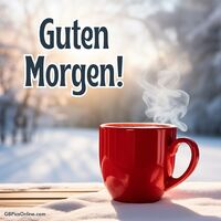 Guten Morgen!