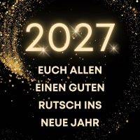 Goldene „2027“ vor einem schwarzen Hintergrund mit funkelnden Goldpartikeln und Neujahrswünschen