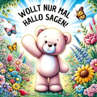 Ein kleiner Teddybär begrüßt euch freudig in einem zauberhaften Blumengarten.