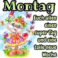 Montag. Euch alle...