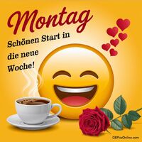 Montag. Schönen...